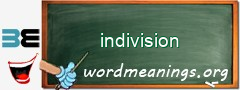 WordMeaning blackboard for indivision